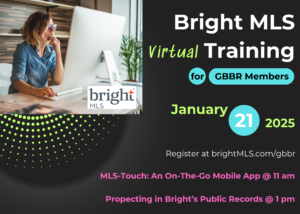 January 2025 Bright MLS Training for GBBR